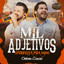 Mil Adjetivos (Perfeita Pra Mim) - Ao Vivo - Cleber & Cauan