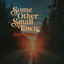 Buddy Melton - Some Other Small Town