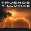 Truenos Y Lluvias: Gotas De Lluvia En La Ventana De Al Lado cover