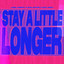 JOEL CORRY, GALANTIS & IZZY BIZU - Stay A Little Longer (2026)