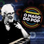 O Mago do Pop cover