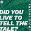 Did You Live To Tell The Tale? - Radio Edit cover