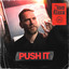 Push It - Extended Mix