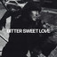 Bitter Sweet Love - James Arthur