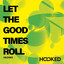 Let The Good Times Roll - Philip Peter Dudley Panton