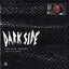 Dark Side - Extended Mix