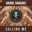 Calling Me - Extended Mix
