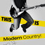 This is Modern Country! cover