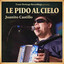 Juanito Castillo - Le Pido Al Cielo (2026)