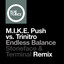 Endless Balance - Stoneface & Terminal Extended Remix