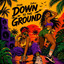 5ILVA, Zafiro - Down To The Ground
