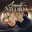 Amarte A La Medida