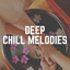 Deep Chill Melodies cover