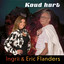 Ingrii & Eric Flanders - Koud Hart