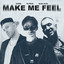 VIVNS, Ya Rick & Alex Alta - Make Me Feel (2026)