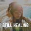 Still Healing cover