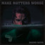 Make Matters Worse cover