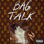 Bag Talk