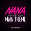 Nana Main Theme (From ''Nana'')