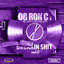 Breakin' Shit, Vol. 6 (ChopNotSlop Remix) cover
