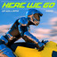 HERE WE GO - Vo Williams