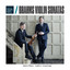 James Ehnes and Andrew Armstrong - Violin Sonata No. 2 in A Major, Op. 100: I. Allegro amabile