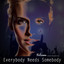 Everybody Needs Somebody cover