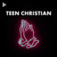 Teen Christian cover