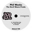 The devil wears Prada Phil Weeks