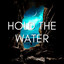 Hold the Water cover