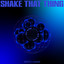 Shake That Thing - Extended Mix
