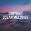 Soothing Ocean Melodies cover
