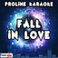 Fall in Love (Karaoke Version) [Originally Performed By Phantogram]
