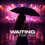 Wytro - Waiting for you