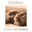 Dvorak Cosy Moments cover