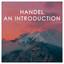 Handel: An Introduction cover