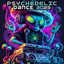 Psychedelic Dance 2023 cover