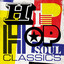 Hip Hop Soul Classics cover