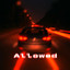 ALLOWED - SLOWED