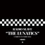 The Lunatics - The Lunatics Club Mix