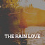 The Rain Love cover
