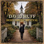David Huff - Holy Ghost Revival
