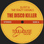 The Disco Killer - Chicago Mix
