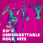 80's Unforgettable Rock Hits cover
