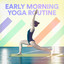 Early Morning Yoga Routine cover