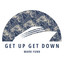 Get Up Get Down - Extended Mix
