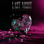 DJ BIEL PRADO, MC KF, C.Z & Vortex feat. VYRUS - Last Night (Versão BH)