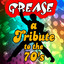 Grease-A Tribute to the 70's cover