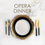 Opera dinner cover