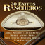 20 Éxitos Rancheros cover